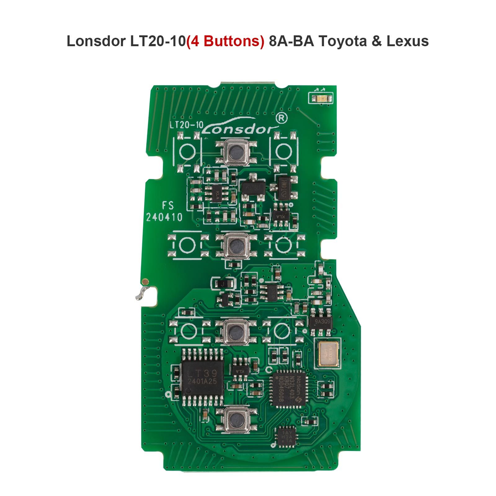 Lonsdor LT20-10 Universal Smart Remote PCB All-in-One Board pour Toyota/Lexus 8A-BA 4/5/6 Boutons Fréquence commutable