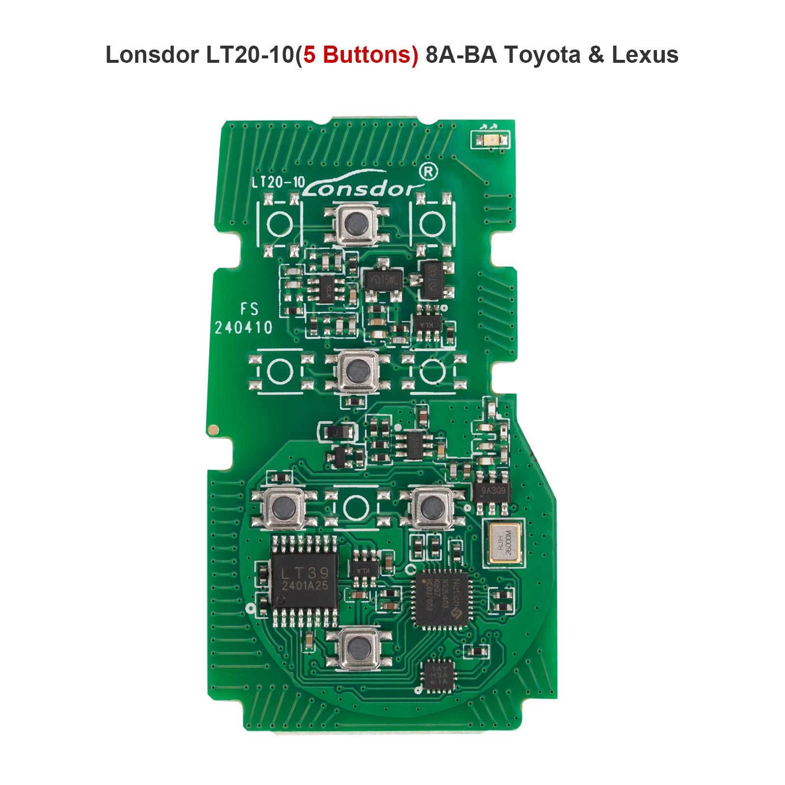 Lonsdor LT20-10 Universal Smart Remote PCB All-in-One Board pour Toyota/Lexus 8A-BA 4/5/6 Boutons Fréquence commutable