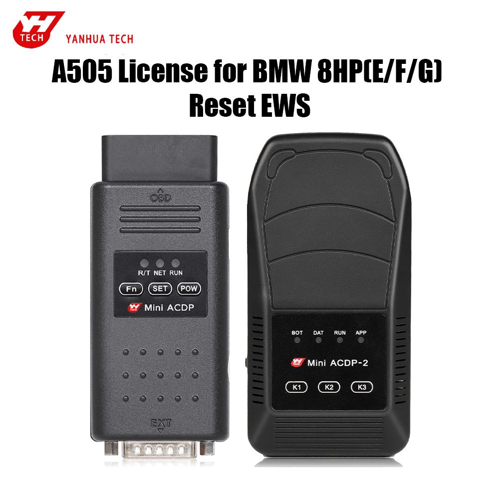 Licence Yanhua A505 pour BMW 8HP(E/F/G) Réinitialiser les données EWS via le mode Banc Travailler avec le module ACDP Yanhua 11/ 19/ 36
